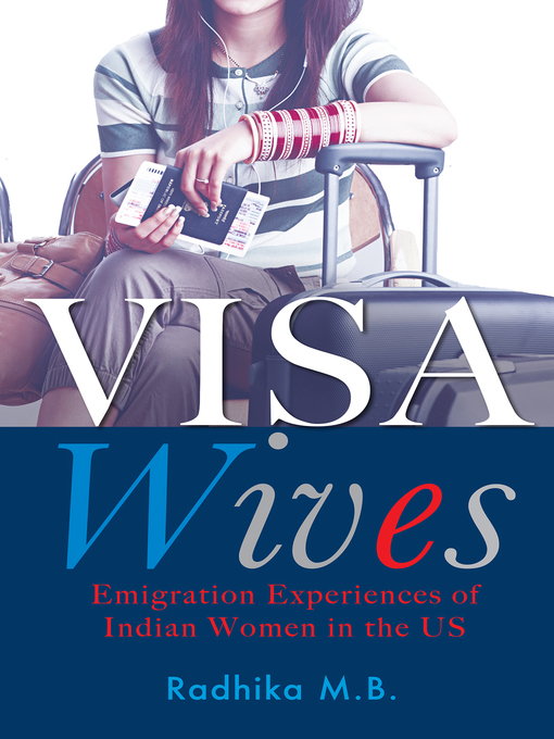 Title details for Visa Wives by Radhika MB - Available
